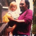 Lacey with her daddy Timmy Woolsey